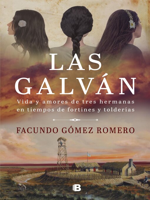 Title details for Las Galván by Facundo Gómez Romero - Wait list